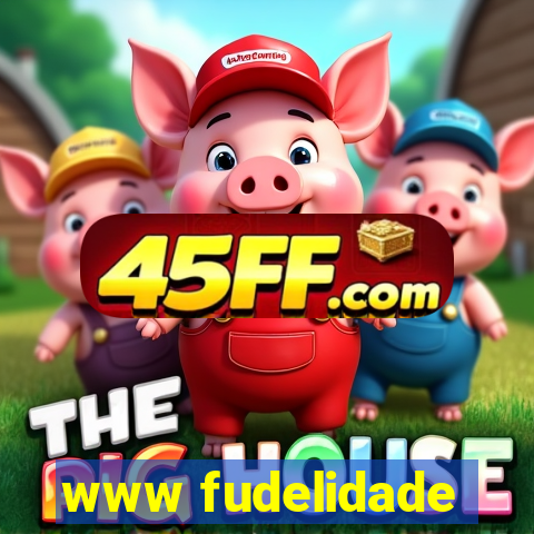 www fudelidade